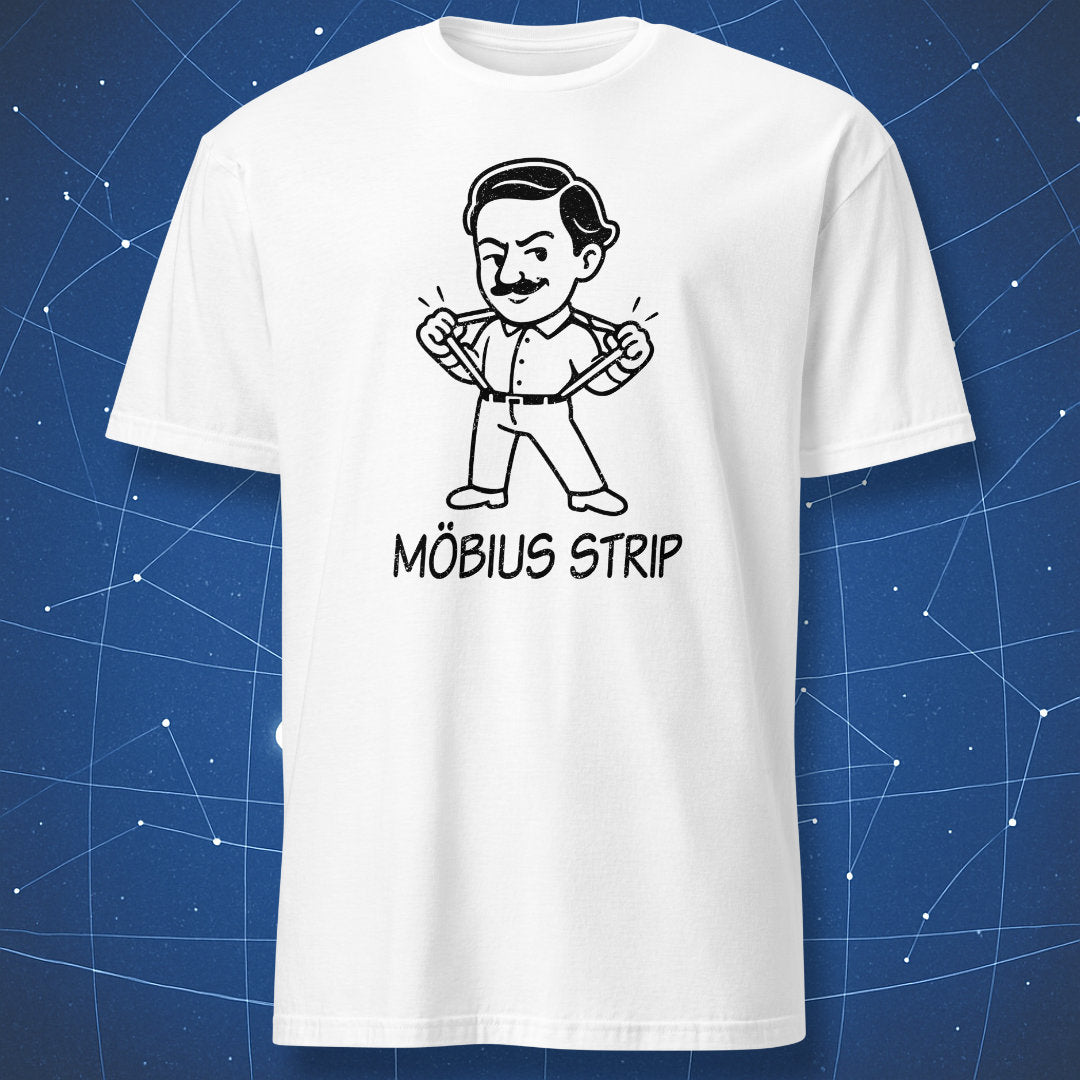White t-shirt with black cartoon Möbius suspenders illustration and ‘Möbius Strip’ text. Nerdy math pun tee.