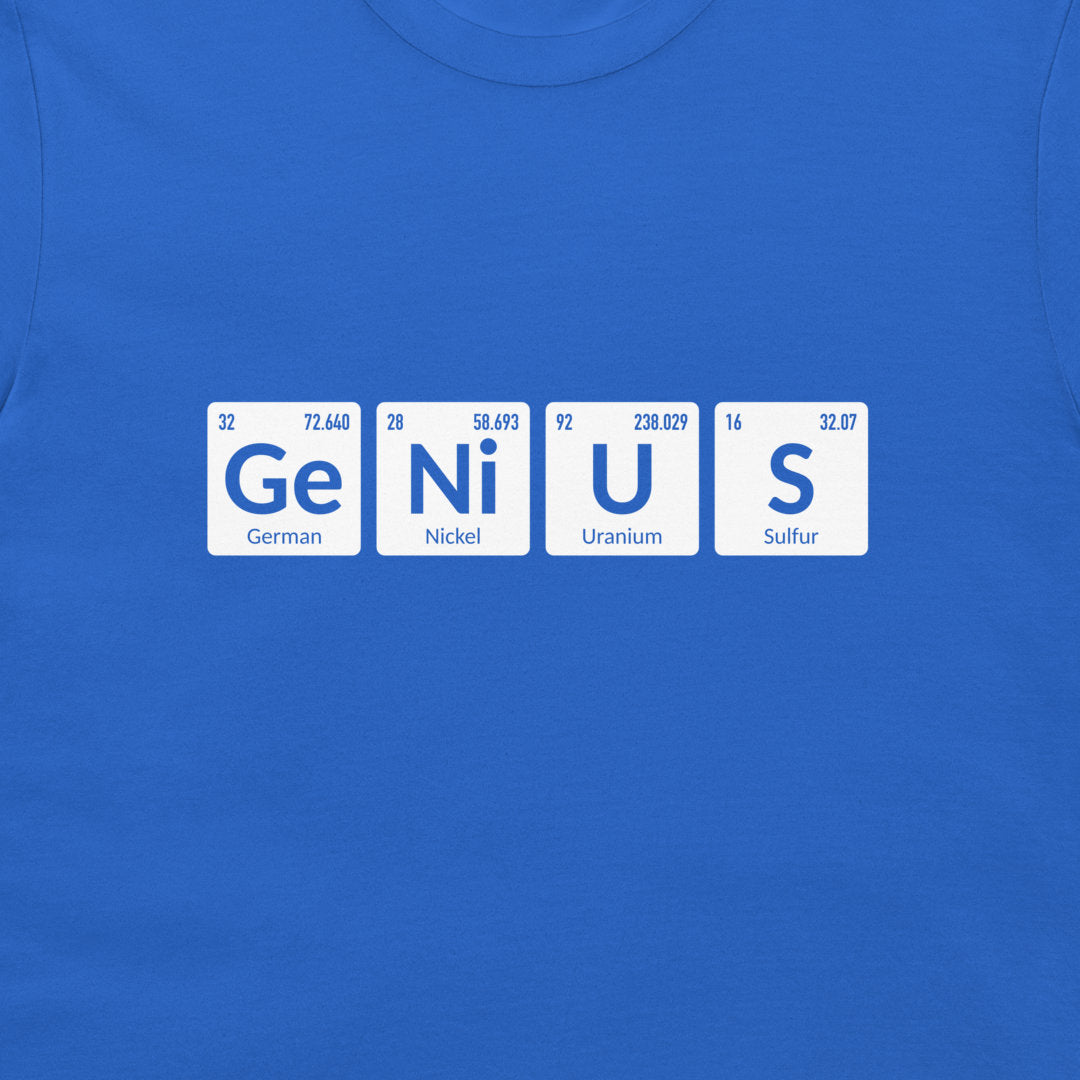 A close-up of a royal blue t-shirt featuring a graphic of four periodic table style tiles spelling out 'Genius' with German, Nickel, Uranium, and Sulfur elements.