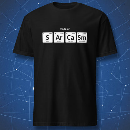 Made of Sarcasm periodic table science t-shirt in black