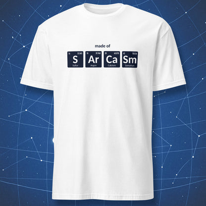 Made of Sarcasm periodic table nerd t-shirt in white