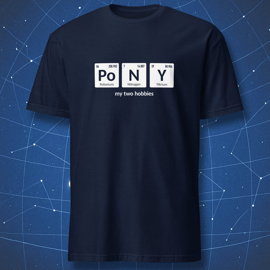 Navy blue science T-shirt featuring a periodic table joke spelling PONY using real elements.