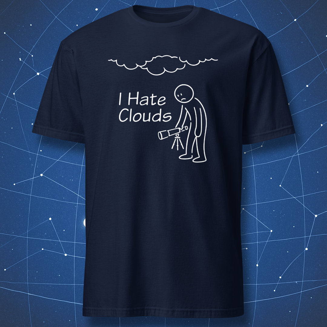 Navy blue astronomy humor T-shirt showing a frustrated astronomer under clouds.