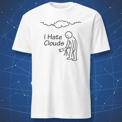 White astronomy T-shirt with black line illustration and “I Hate Clouds” text.