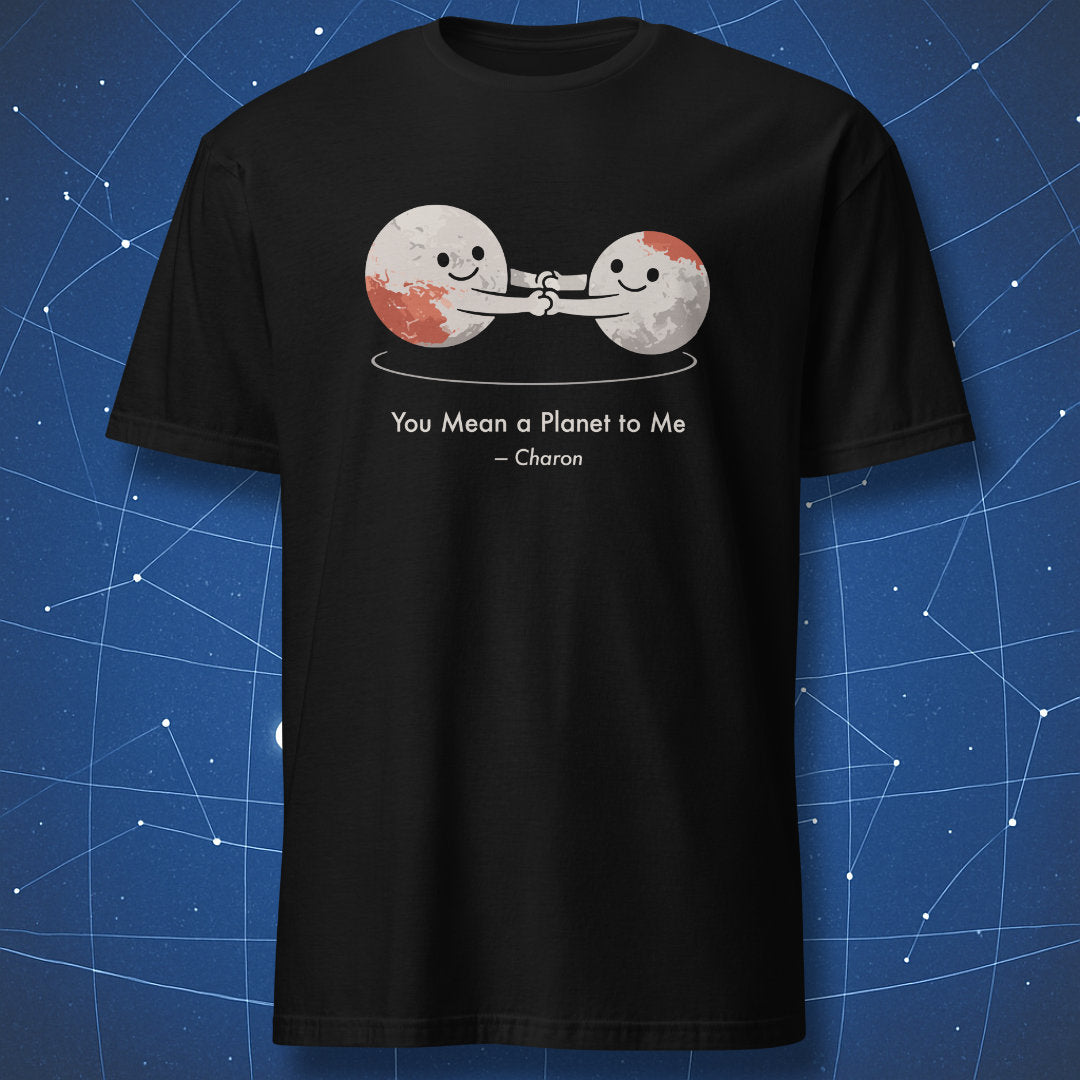 Pluto and Charon spinning together holding both hands with text You Mean a Planet to Me on black t-shirt