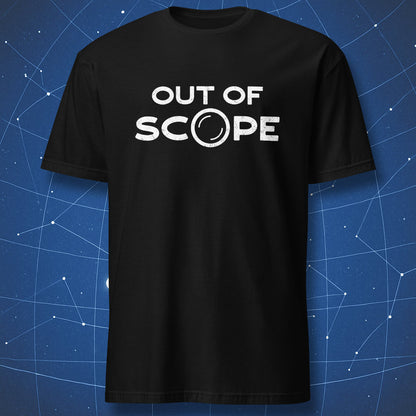 Out of Scope minimalist t-shirt black with lens detail in letter O clean engineer humor design