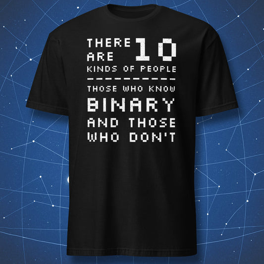 Black t-shirt with “There are 10 kinds of people binary joke” pixel-style white text design