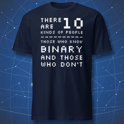 Navy blue t-shirt with “There are 10 kinds of people binary joke” pixel-style white text design
