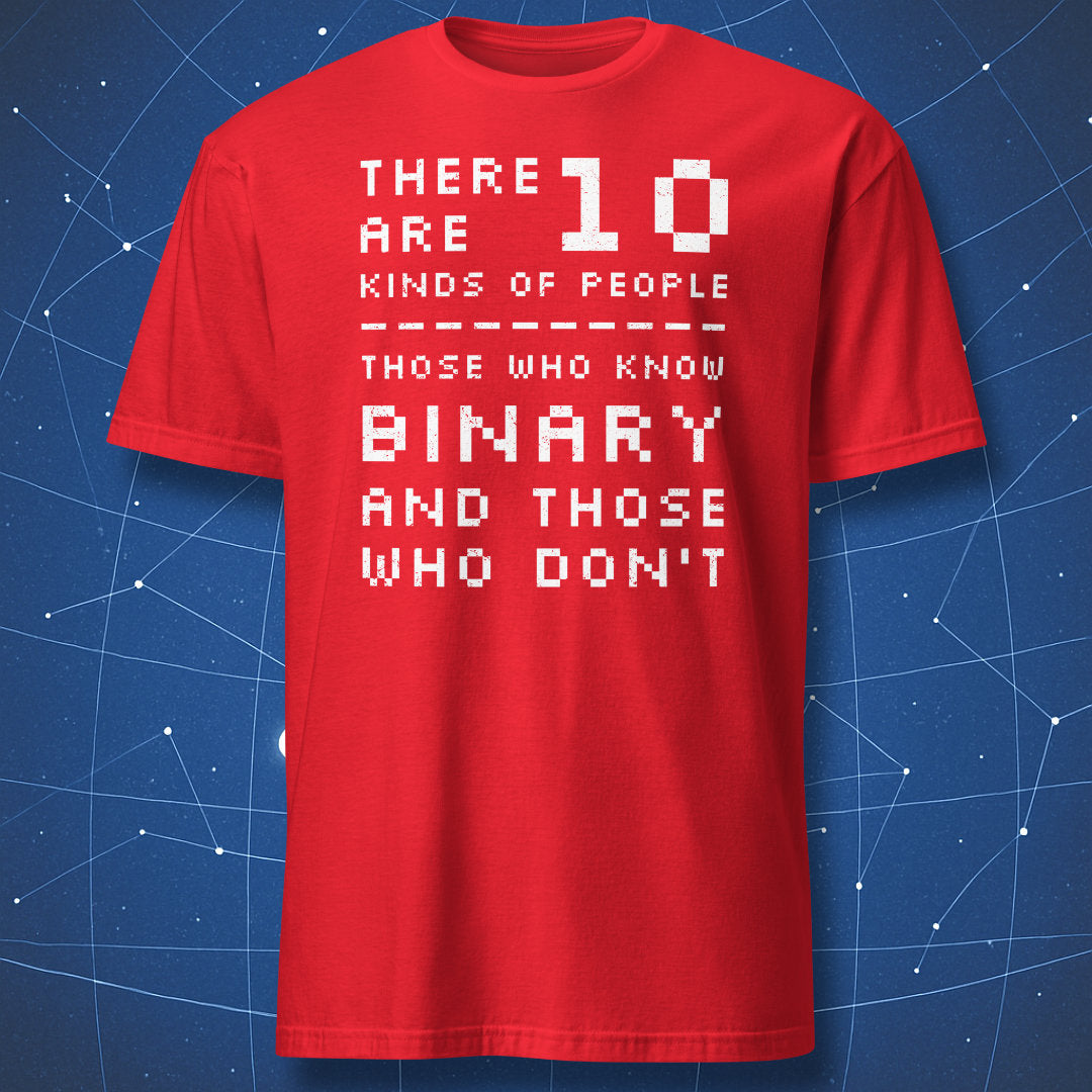 Red t-shirt with “There are 10 kinds of people binary joke” pixel-style white text design