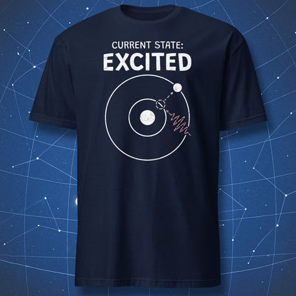 Current State Excited physics atom t-shirt navy with excited electron orbit design