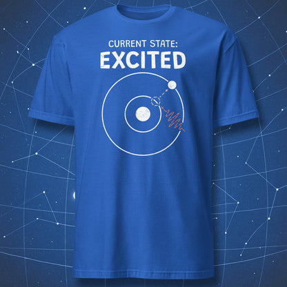 Current State Excited physics atom t-shirt royal blue with atom excited state graphic