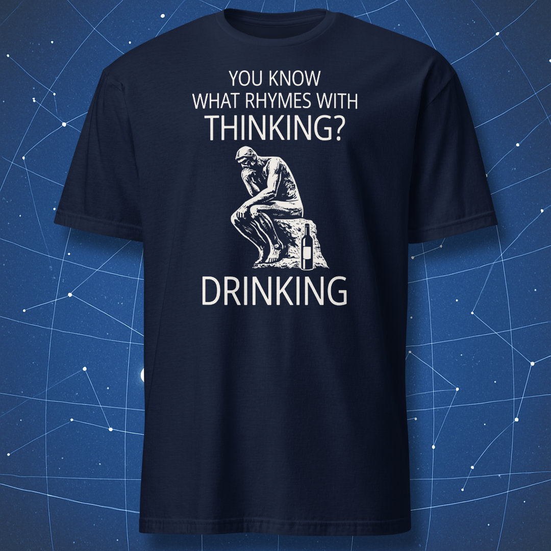 Navy blue t-shirt with minimalist Thinker statue design and funny drinking wordplay text