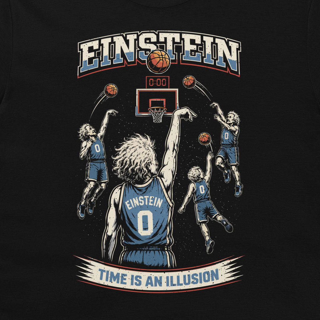 Black t-shirt with Einstein basketball design, multiple shots at 0:00 clock, “Time Is an Illusion” physics slogan