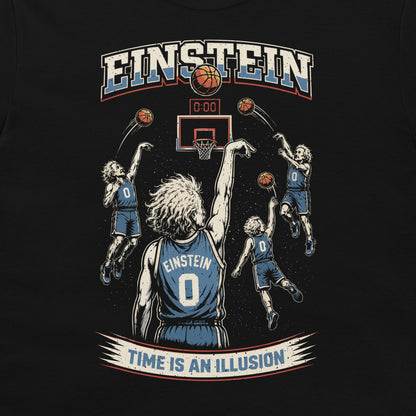 Black t-shirt with Einstein basketball design, multiple shots at 0:00 clock, “Time Is an Illusion” physics slogan
