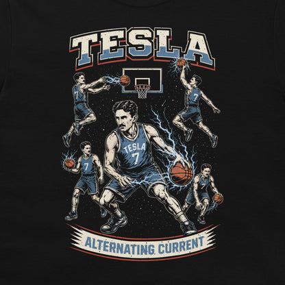 A black t-shirt featuring a graphic print of Nikola Tesla as a basketball player, with the word 'TESLA' at the top and 'ALTERNATING CURRENT' at the bottom.