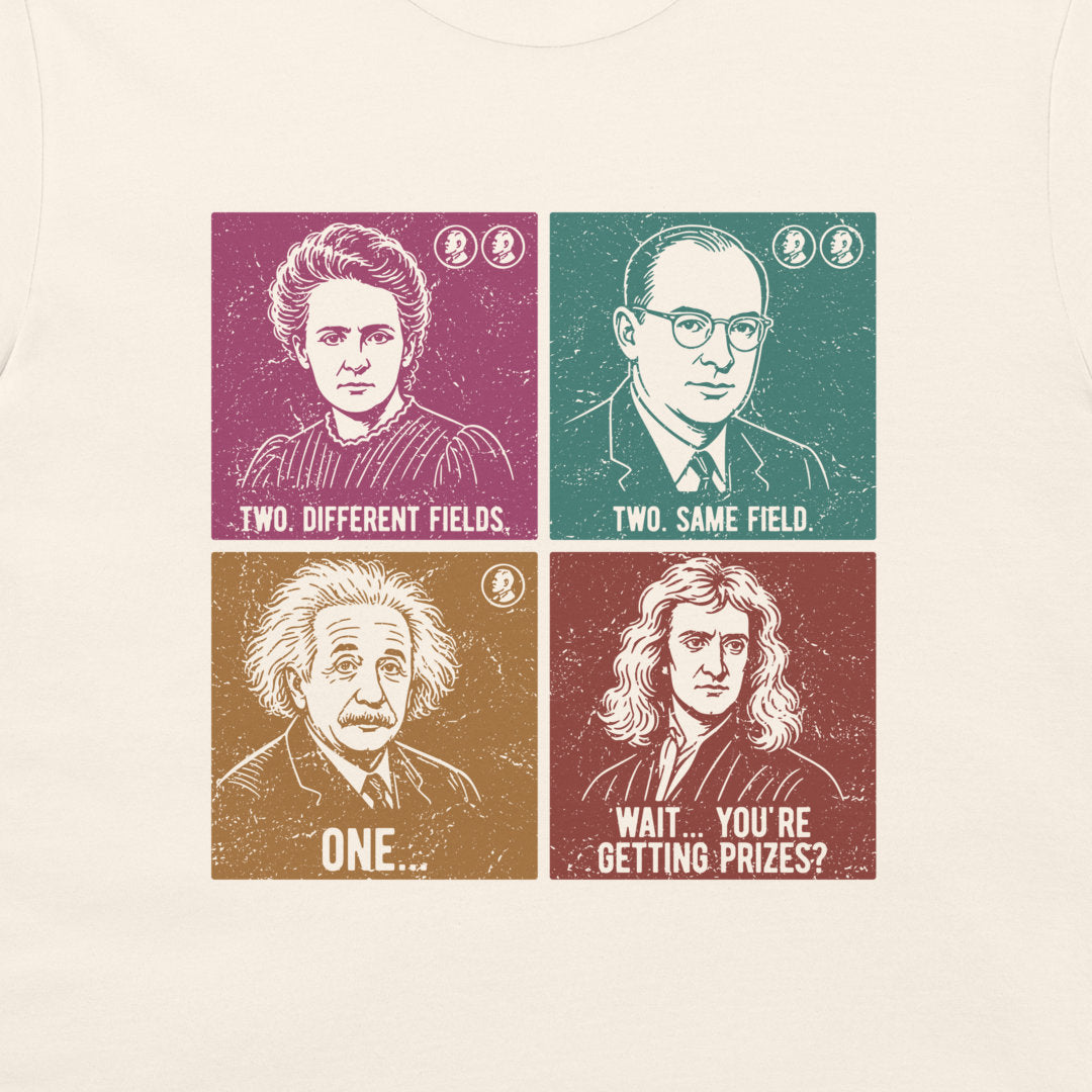 A close-up of a white fabric garment featuring a graphic print of four historical scientists in a vintage pop-art style. The portraits are arranged in a 2x2 grid with contrasting colors: purple, teal, brown, and maroon, with humorous text labels underneath.