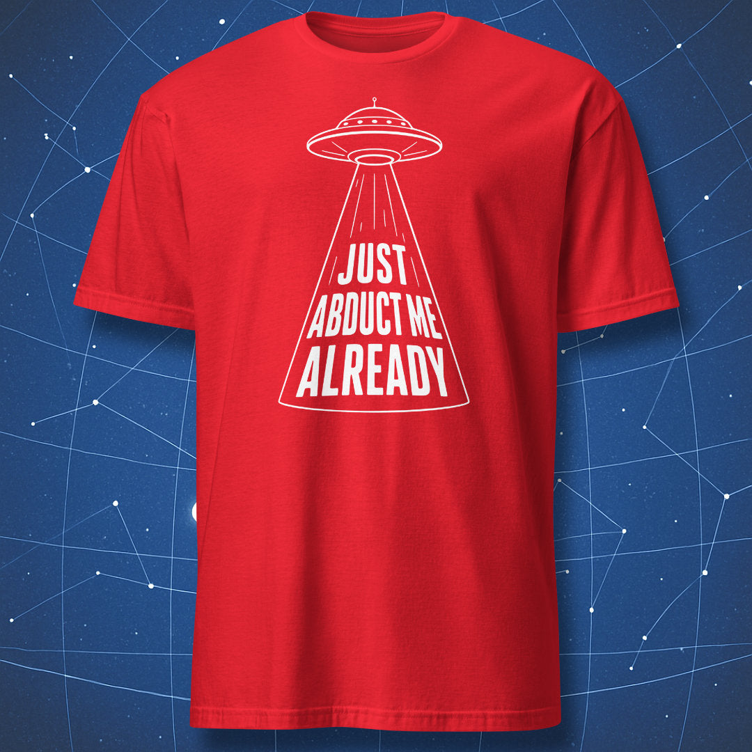 Red t-shirt with white UFO tractor beam graphic and funny alien text