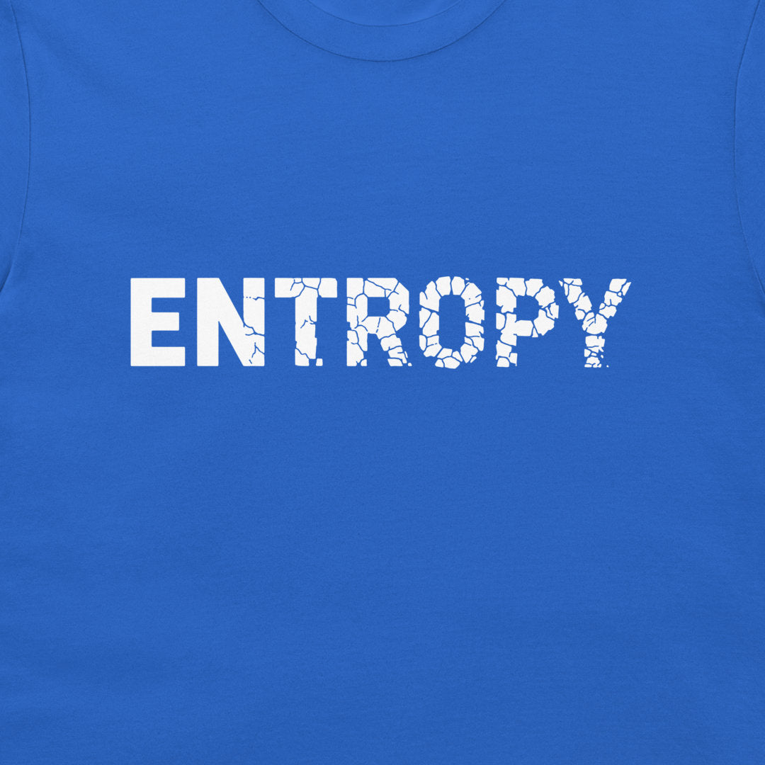 A close-up of a royal blue t-shirt featuring the word 'ENTROPY' printed across the chest in a bold white distressed font.