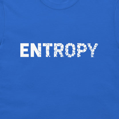 A close-up of a royal blue t-shirt featuring the word 'ENTROPY' printed across the chest in a bold white distressed font.