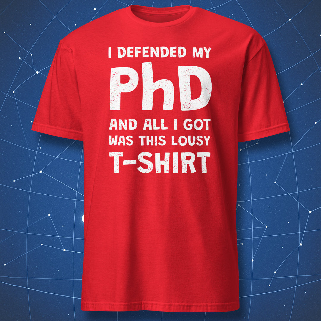 Red t-shirt with funny PhD graduation and dissertation defense design