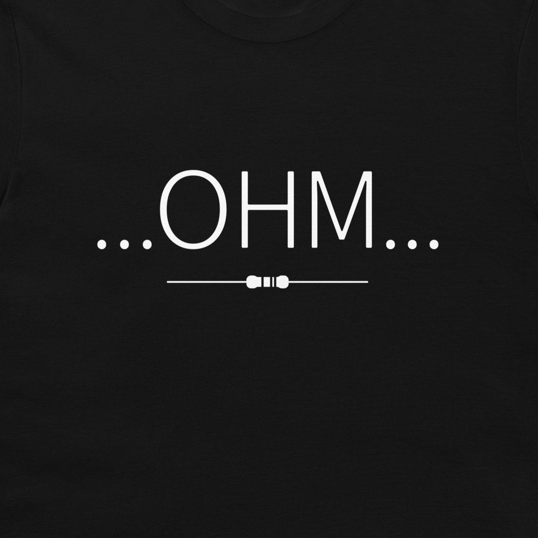 Black t-shirt featuring a black printed graphic of the text '...OHM...' with a small resistor symbol underneath.
