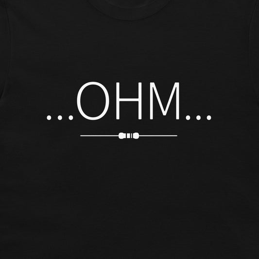 Black t-shirt featuring a black printed graphic of the text '...OHM...' with a small resistor symbol underneath.