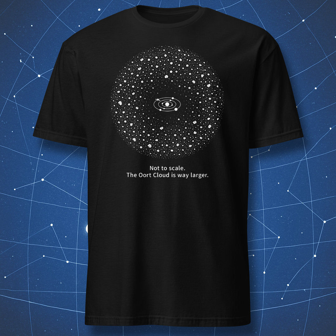 Oort Cloud astronomy T-shirt showing the tiny Solar System surrounded by a massive cloud of distant icy bodies with the text "Not to scale. The Oort Cloud is way larger."