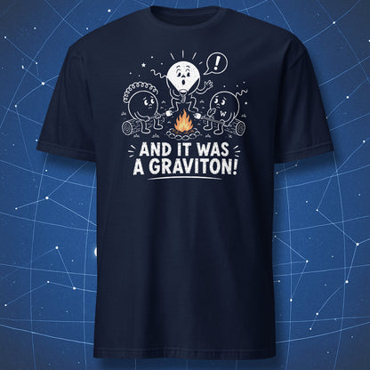 Funny physics t-shirt showing particle characters around a campfire with the caption And It Was a Graviton