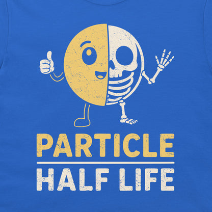 A close-up of a cartoon half particle half skeleton graphic with Particle Half Life physics humor text on a royal blue t-shirt