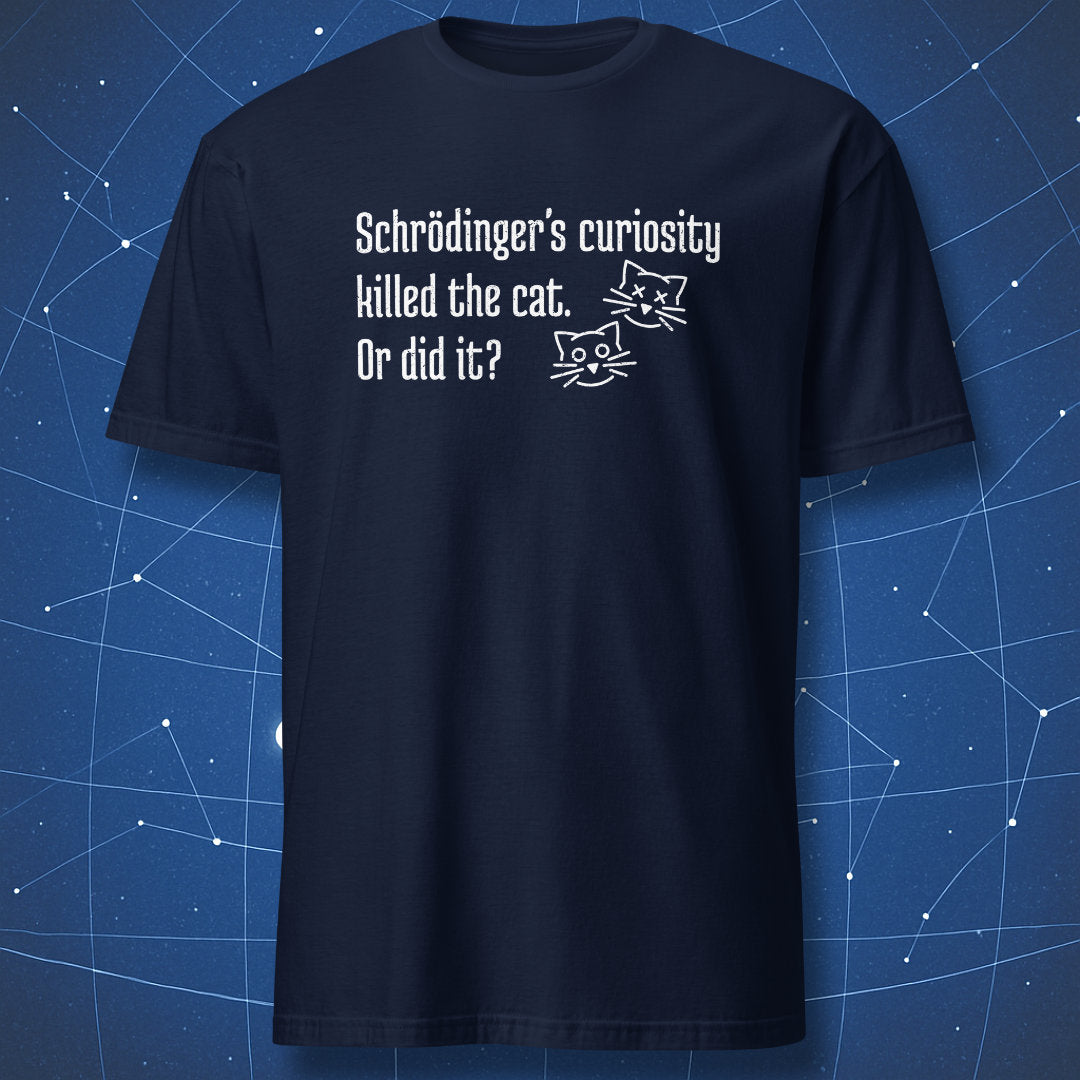 Schrödinger’s cat curiosity killed the cat physics humor T-shirt in navy