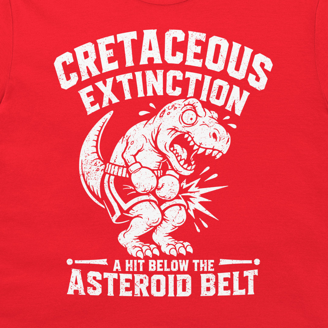 Close-up of a cretaceous extinction T-shirt with white T. rex boxer graphic and asteroid belt joke on red shirt.