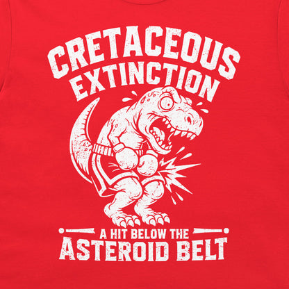 Close-up of a cretaceous extinction T-shirt with white T. rex boxer graphic and asteroid belt joke on red shirt.