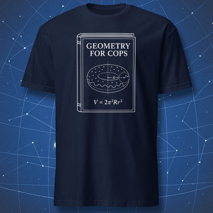 Funny Geometry for Cops torus donut math shirt with white schematic book cover design on navy.