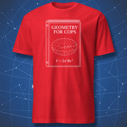 Funny torus donut geometry T-shirt with Geometry for Cops textbook cover design on red shirt.