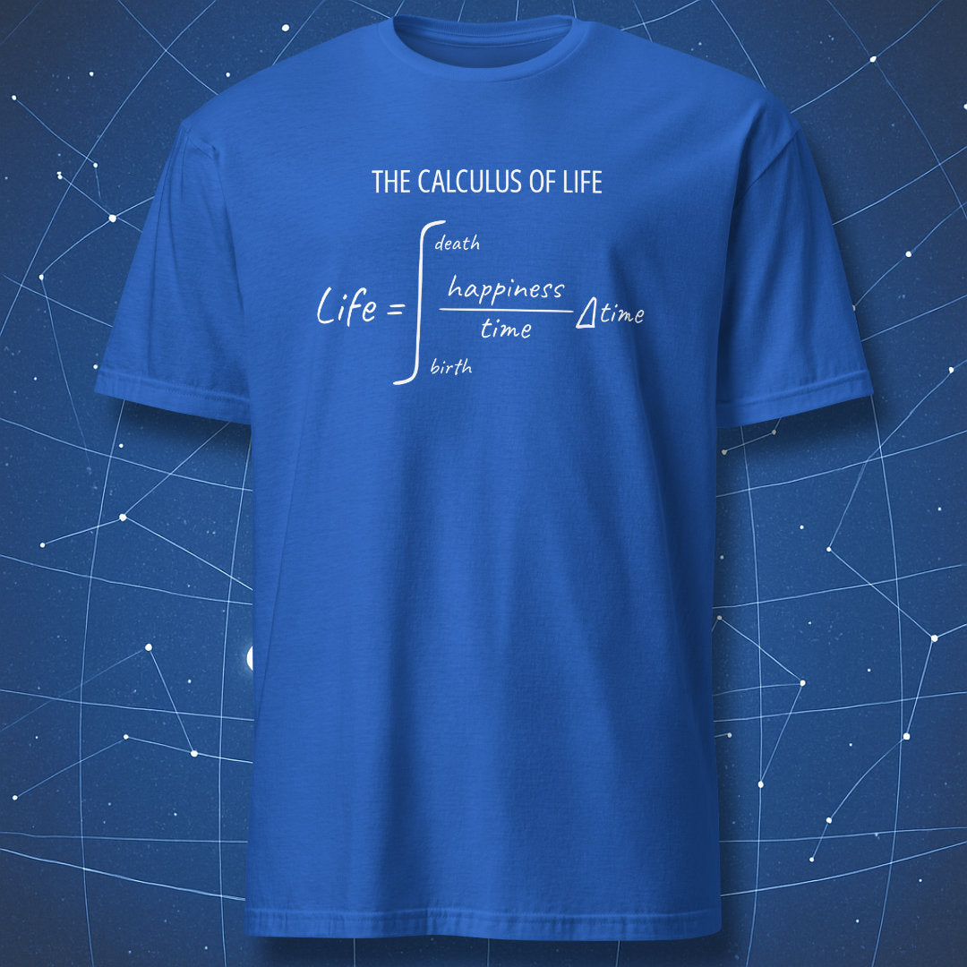 Royal blue The Calculus of Life T-shirt with a funny mathematical formula for happiness.