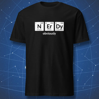 Black NErDy - Obviously T-shirt featuring Nitrogen, Erbium, and Dysprosium periodic table elements