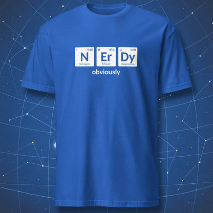 Royal blue NErDy Obviously T-shirt featuring a funny periodic table chemistry pun