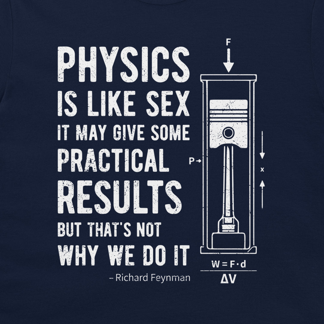 Close-up of the Feynman physics quote and engineering piston diagram on a navy T-shirt