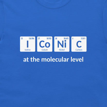 Close-up of I Co Ni C chemistry joke and at the molecular level text on a royal blue shirt