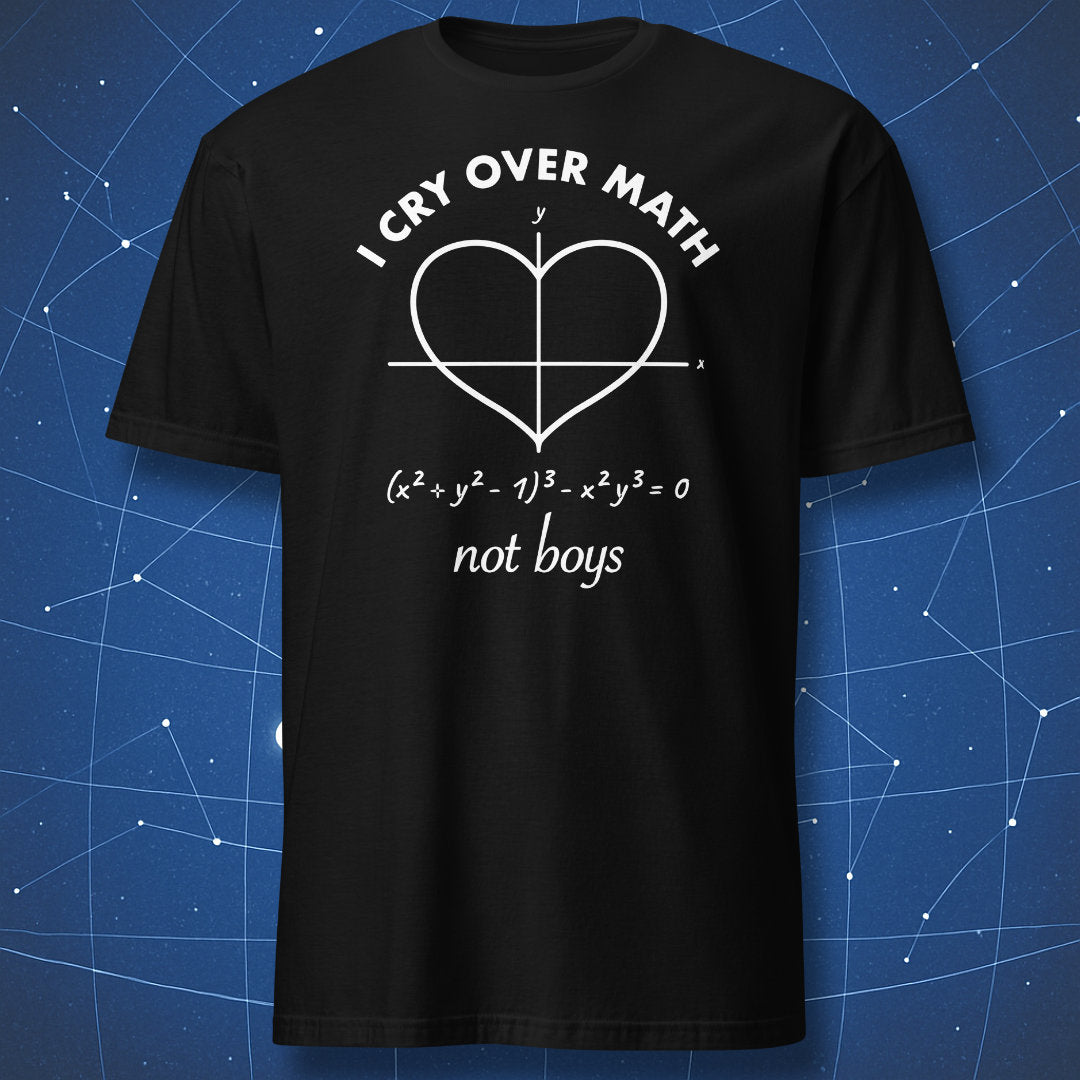 Black I Cry Over Math Not Boys T-shirt with a heart-shaped mathematical graph and equation