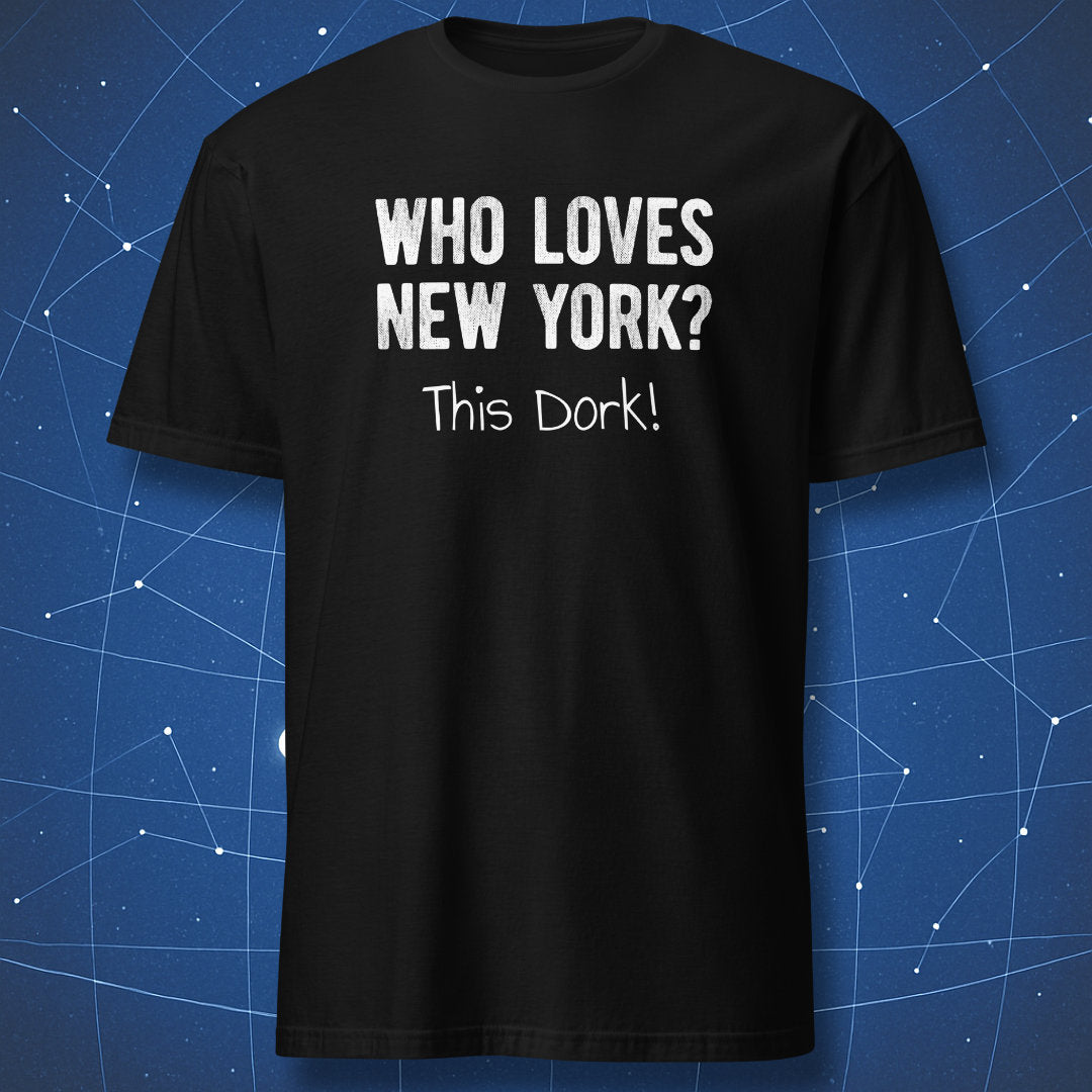 Black Who Loves New York This Dork T-shirt with funny typography design