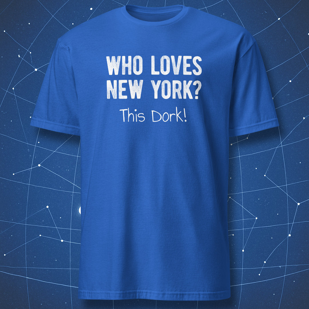 Royal blue Who Loves New York This Dork T-shirt with funny typography design