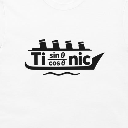 Black Titanic math pun ship graphic with four funnels, shown close-up on a white T-shirt.