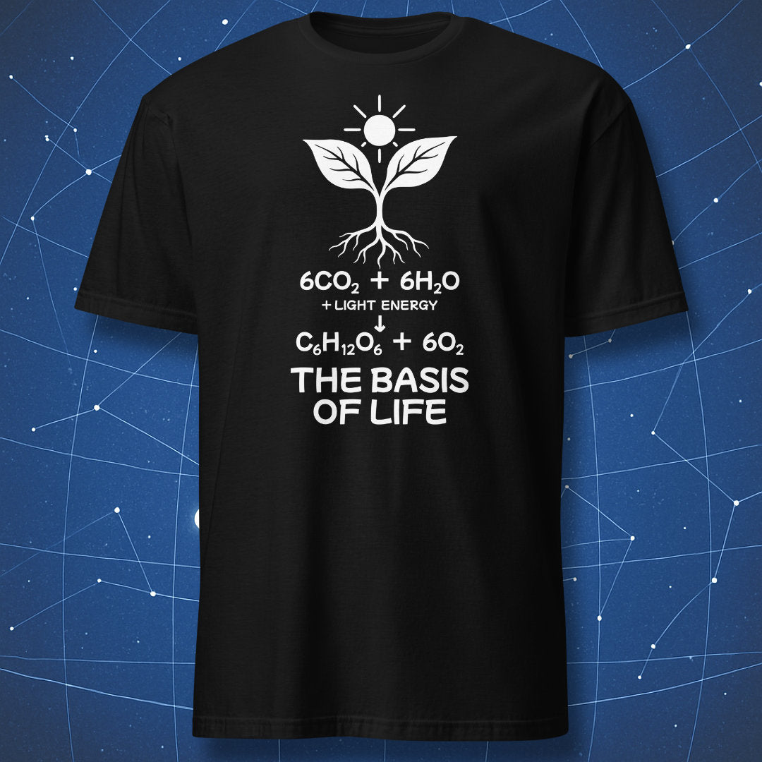 Black T-shirt with a white seedling, sun, photosynthesis equation and “The Basis of Life” caption.