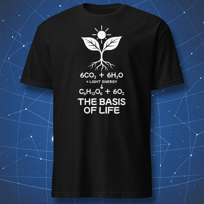 Black T-shirt with a white seedling, sun, photosynthesis equation and “The Basis of Life” caption.