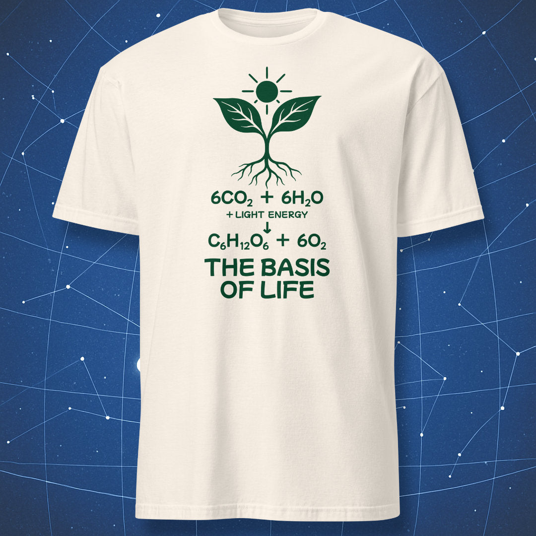 Natural cream T-shirt featuring a dark green plant, sun, photosynthesis equation and “The Basis of Life” text.