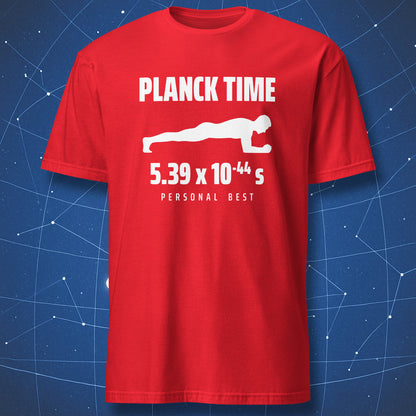 Red Planck Time T-shirt with a white plank silhouette, 5.39 × 10⁻⁴⁴ s, and Personal Best text.