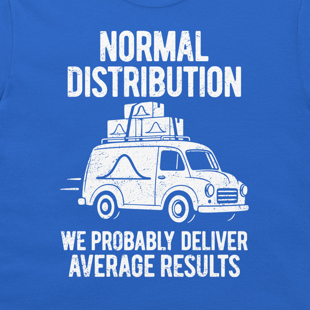 Close-up of the distressed white van, bell curves, and “We probably deliver average results” slogan on a royal blue T-shirt.