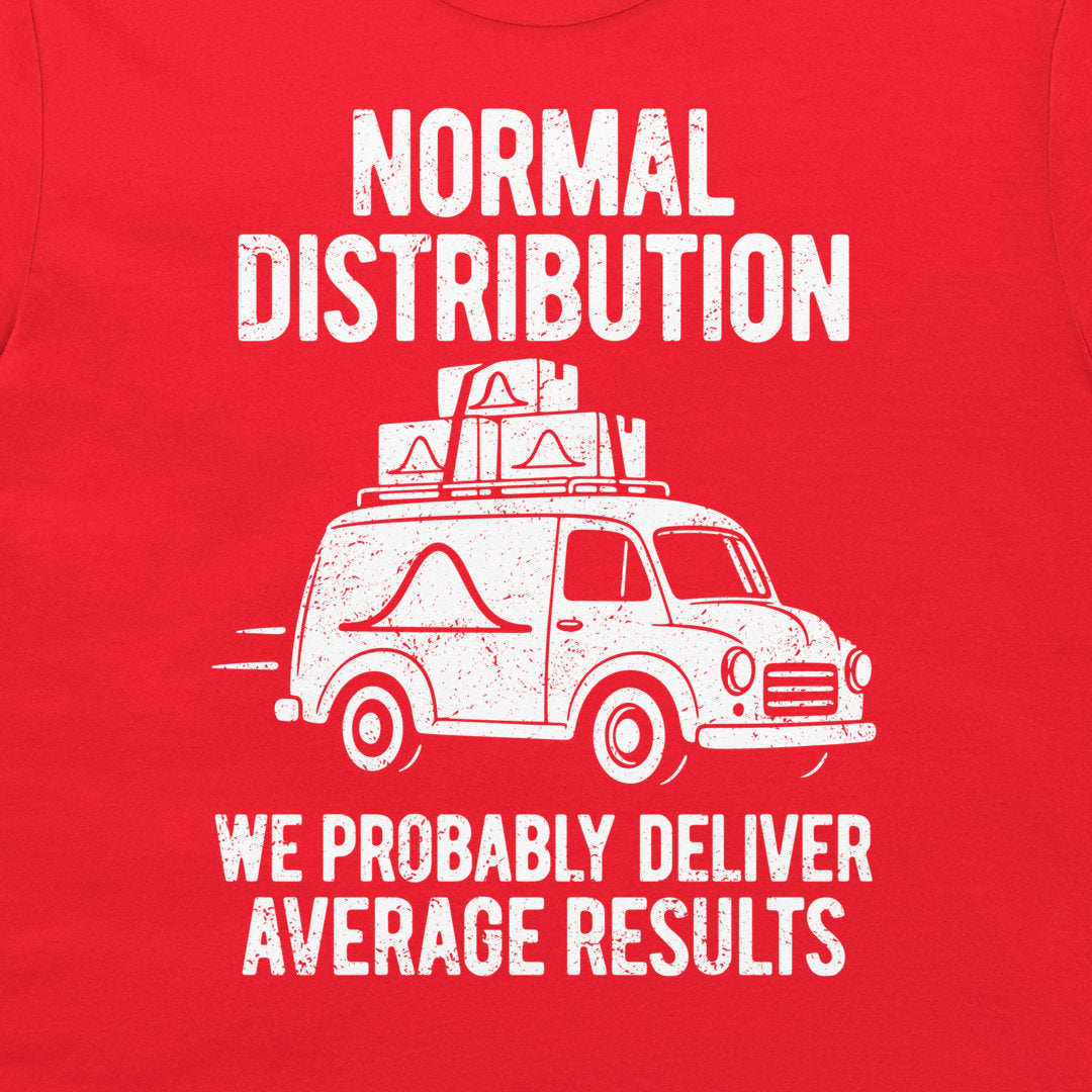 Close-up of the distressed white van, bell curves, and “We probably deliver average results” slogan on a red T-shirt.