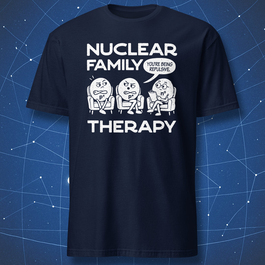 Navy Nuclear Family Therapy T-shirt featuring two annoyed protons and a neutron therapist in a white cartoon print.