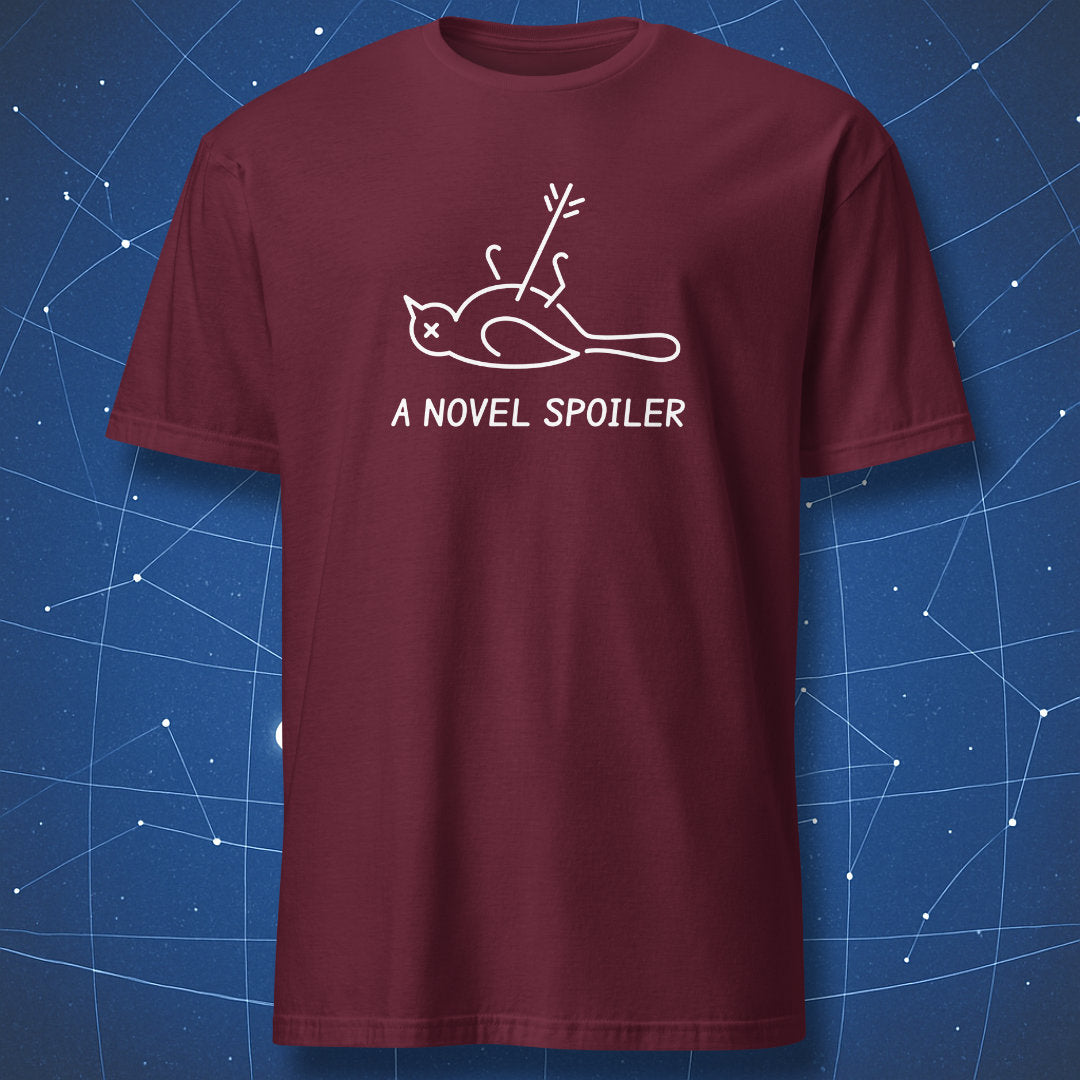 Maroon A Novel Spoiler T-shirt showing a white mockingbird and arrow illustration above the literary pun.